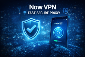 Now VPN - Fast Secure Proxy